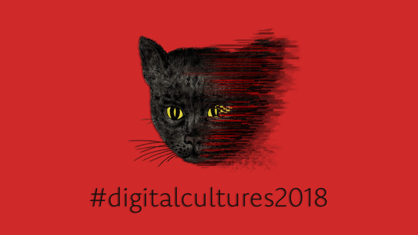 Digital Cultures 2018